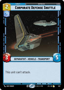 Corporate Defense Shuttle (Foil)