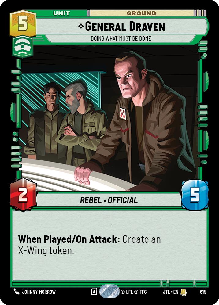 General Draven - Doing What Must Be Done (Foil) [JTL - 615]