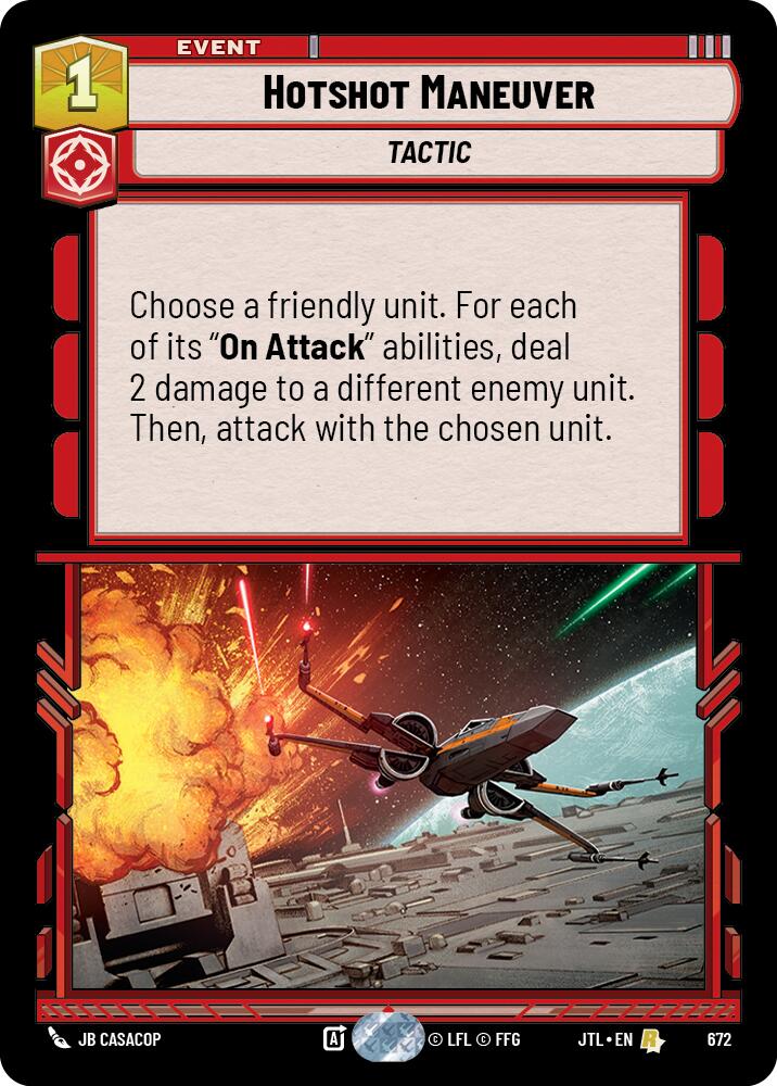 Hotshot Maneuver (Foil) [JTL - 672]