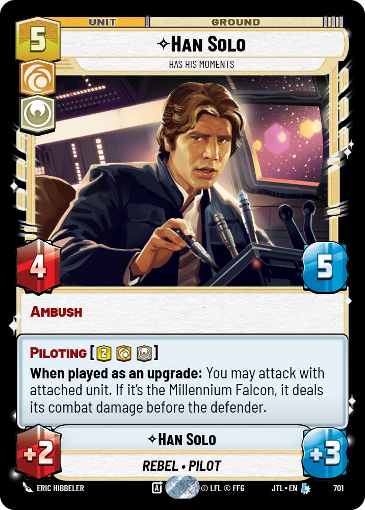 Han Solo - Has His Moments (Foil) [JTL - 701]