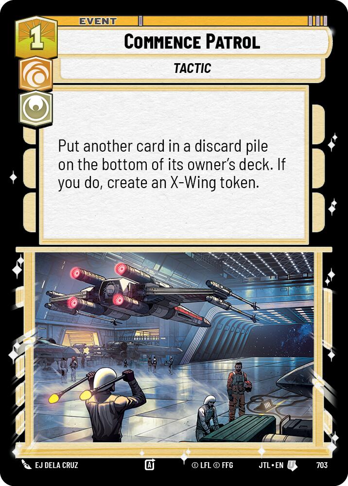 Commence Patrol (Foil) [JTL - 703]