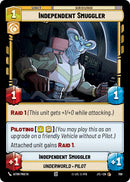Independent Smuggler (Foil)