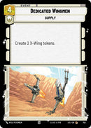 Dedicated Wingmen (Foil)