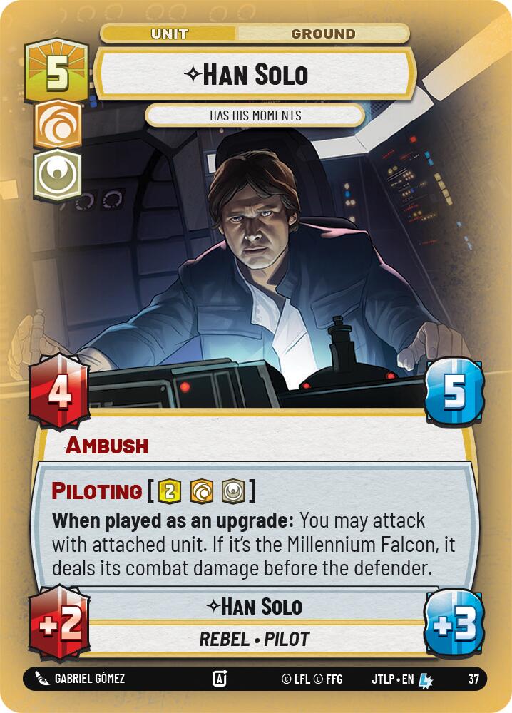 Han Solo - Has His Moments (Foil) [JTL-WPP - 37]
