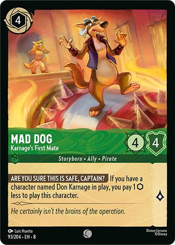 Mad Dog - Karnage's First Mate