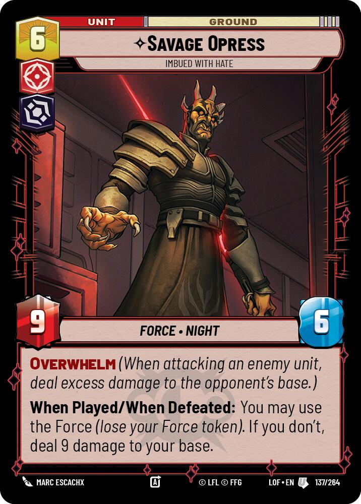 Savage Opress - Imbued With Hate [LOF - 137/264]