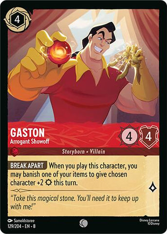 Gaston - Arrogant Showoff