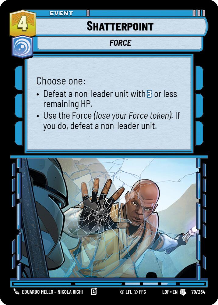 Shatterpoint [LOF - 079/264]