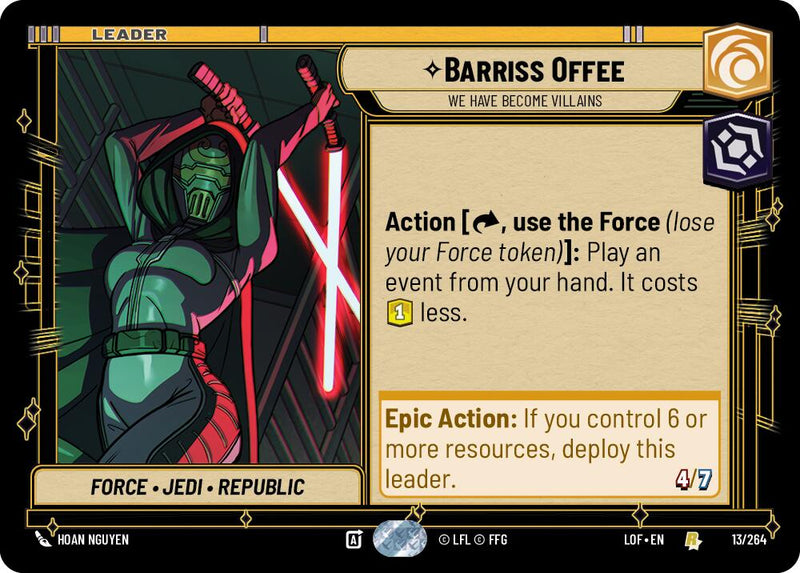 Barriss Offee - We Have Become Villains [LOF - 013/264]