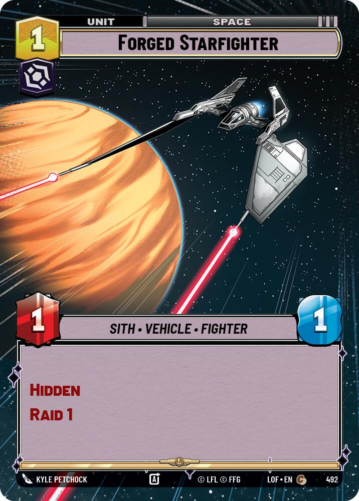 Forged Starfighter (Hyperspace) [LOF - 492]