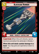 Blockade Runner (Foil)