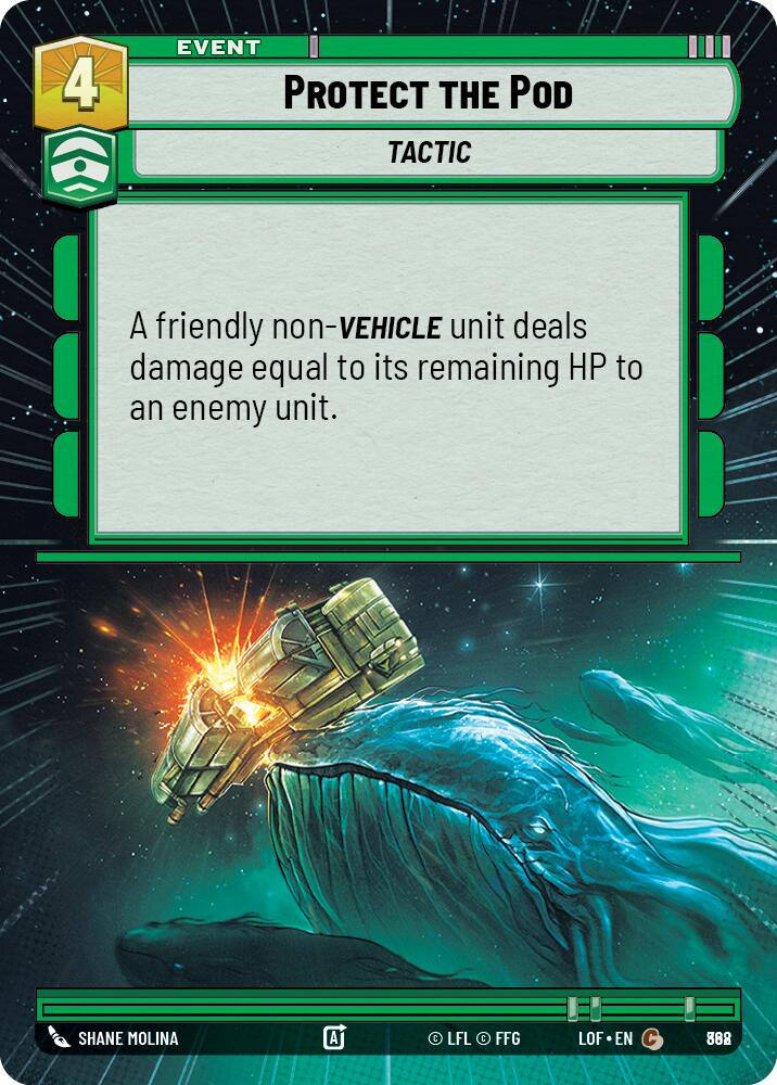 Protect the Pod (Hyperspace Foil) [LOF - 868]