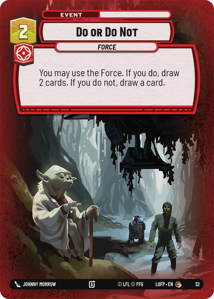 Do or Do Not (Foil) [OPP - 32]