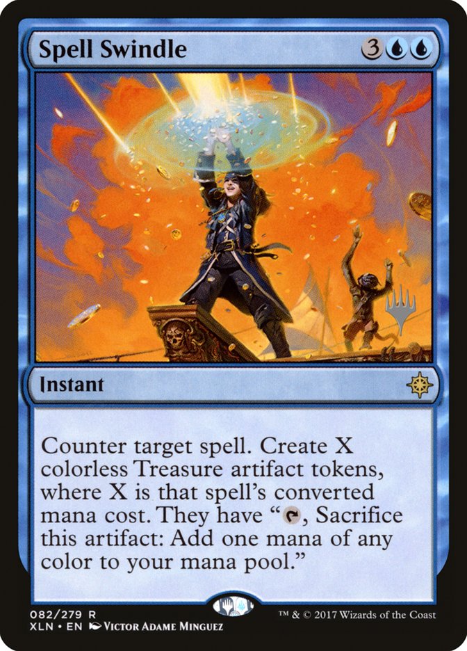 Spell Swindle (Promo Pack) [Ixalan Promos] | The Clever Kobold