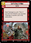 Let's Call It War (Foil)