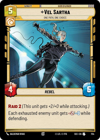 Vel Sartha - One Path, One Choice (Foil)