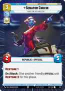 Senator Chuchi - Voice for the Voiceless (Hyperspace Foil)