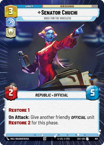 Senator Chuchi - Voice for the Voiceless (Hyperspace Foil)