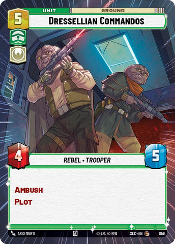Dressellian Commandos (Hyperspace Foil)