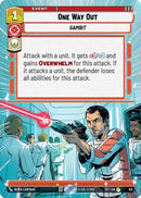 One Way Out (Hyperspace Foil)