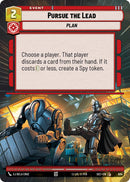 Pursue the Lead (Hyperspace Foil)