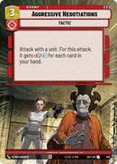 Aggressive Negotiations (Hyperspace Foil)