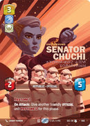 Senator Chuchi - Voice for the Voiceless (Prestige Foil)