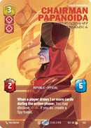 Chairman Papanoida - Undaunted Diplomat (Prestige Foil)