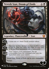 Tevesh Szat, Doom of Fools [The List] | The Clever Kobold