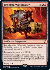 Hexplate Wallbreaker [Phyrexia: All Will Be One Commander] | The Clever Kobold