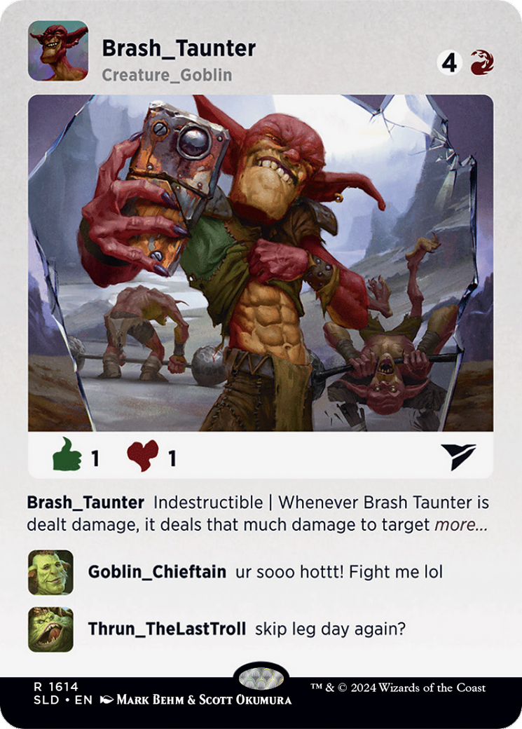 Brash Taunter [Secret Lair Drop Series] | The Clever Kobold