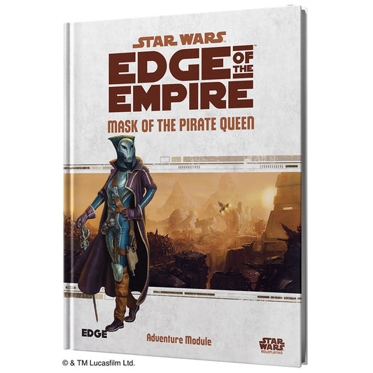 Star Wars - Edge of the Empire: Mask of the Pirate Queen