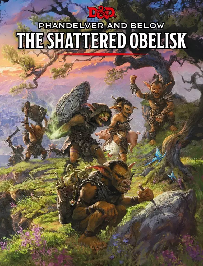 Dungeons & Dragons 5E: Phandelver and Below: The Shattered Obelisk