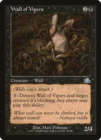 Wall of Vipers [Prophecy] | The Clever Kobold