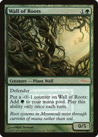 Wall of Roots [Friday Night Magic 2008] | The Clever Kobold
