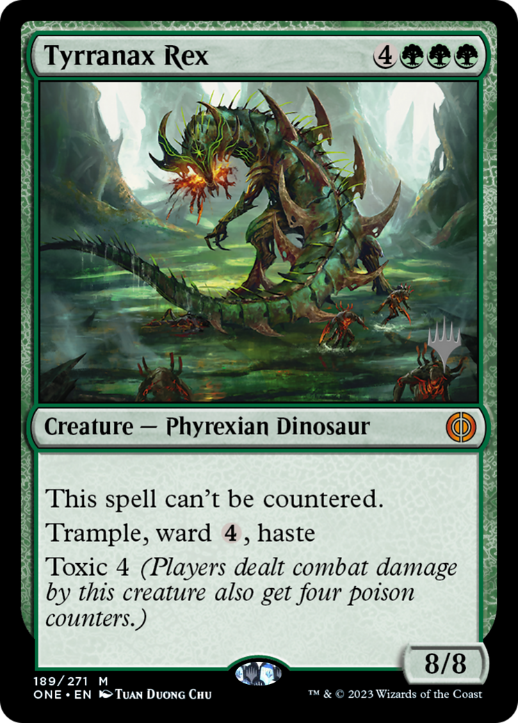 Tyrranax Rex (Promo Pack) [Phyrexia: All Will Be One Promos] | The Clever Kobold