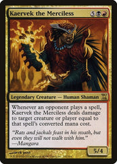 Kaervek the Merciless [Time Spiral] | The Clever Kobold