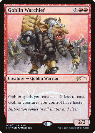 Goblin Warchief (2016) [Friday Night Magic 2016] | The Clever Kobold