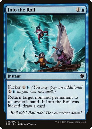 Into the Roil [Commander 2017] | The Clever Kobold