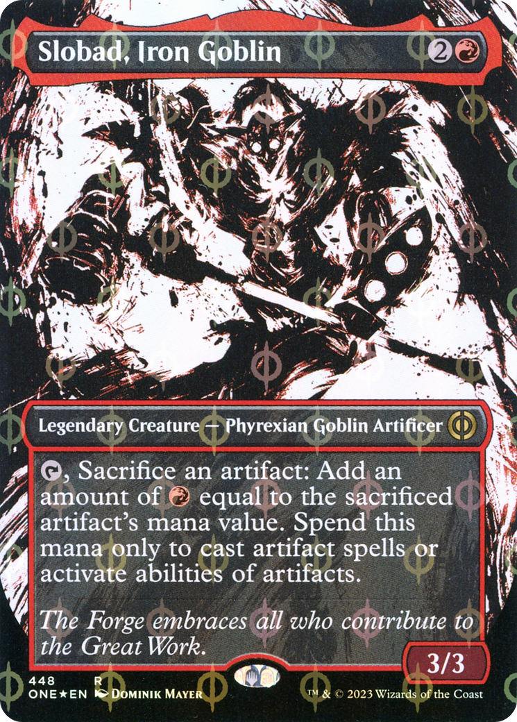 Slobad, Iron Goblin (Borderless Ichor Step-and-Compleat Foil) [Phyrexia: All Will Be One] | The Clever Kobold