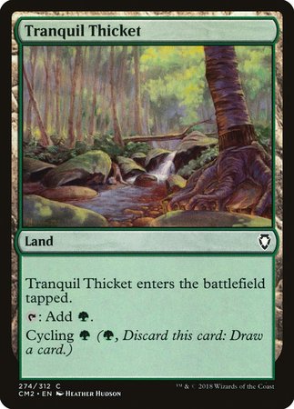 Tranquil Thicket [Commander Anthology Volume II] | The Clever Kobold