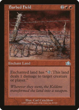 Barbed Field [Prophecy] | The Clever Kobold