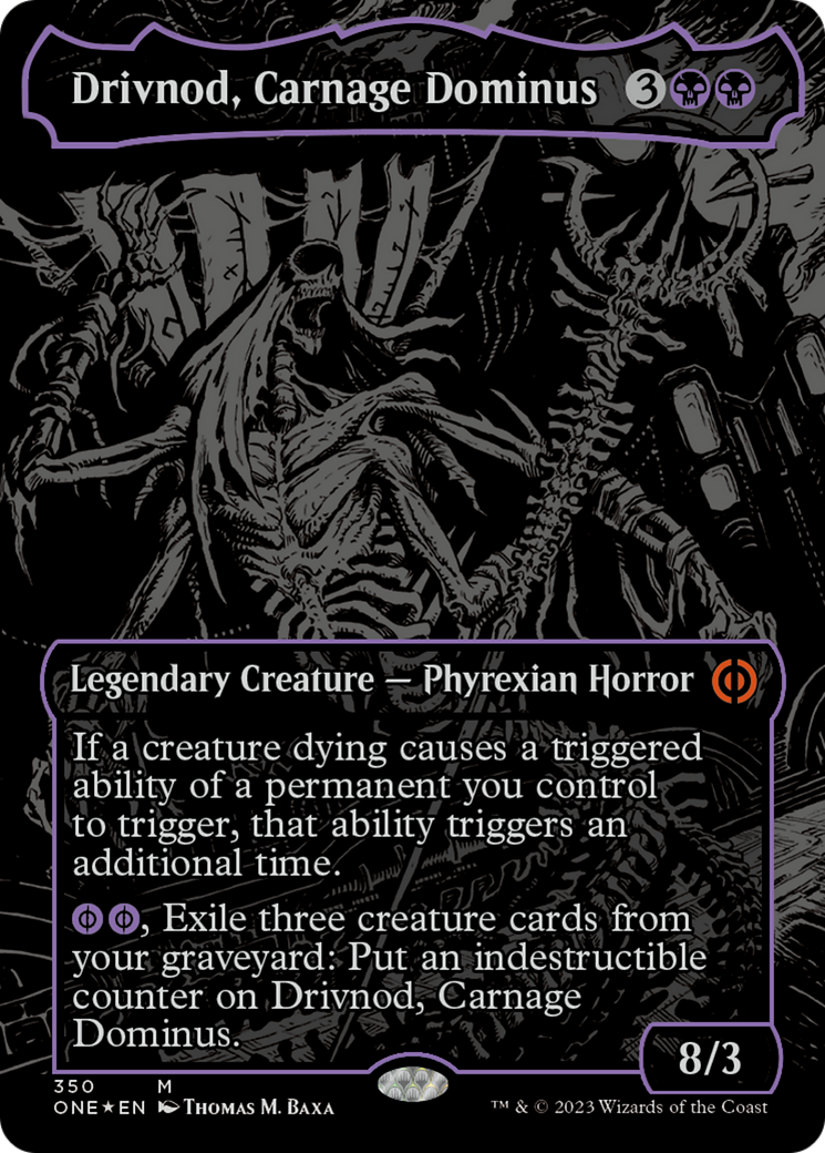 Drivnod, Carnage Dominus (Oil Slick Raised Foil) [Phyrexia: All Will Be One] | The Clever Kobold