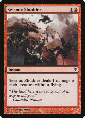 Seismic Shudder [Zendikar] | The Clever Kobold