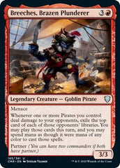 Breeches, Brazen Plunderer [Commander Legends] | The Clever Kobold