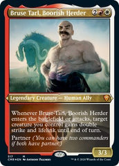 Bruse Tarl, Boorish Herder (Foil Etched) [Commander Legends] | The Clever Kobold