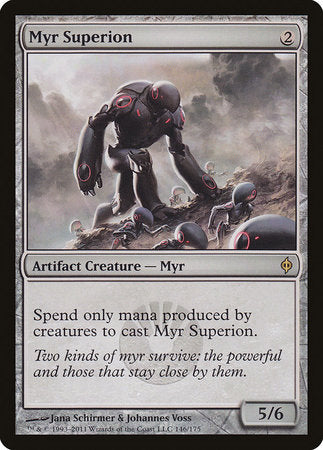Myr Superion [New Phyrexia] | The Clever Kobold