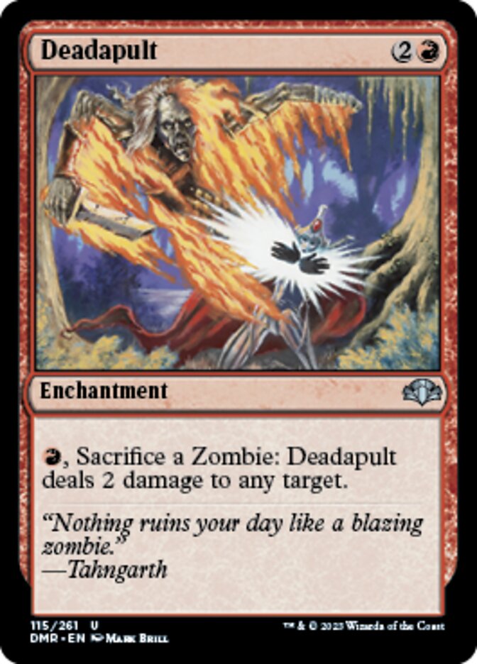 Deadapult [Dominaria Remastered] | The Clever Kobold