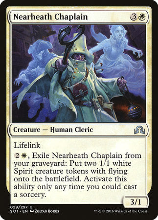 Nearheath Chaplain [Shadows over Innistrad] | The Clever Kobold