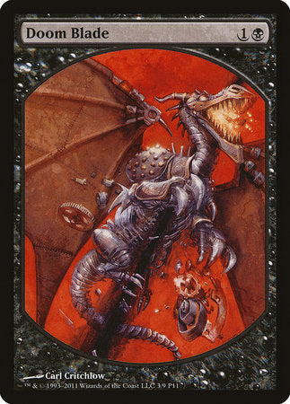 Doom Blade [Magic Player Rewards 2011] | The Clever Kobold